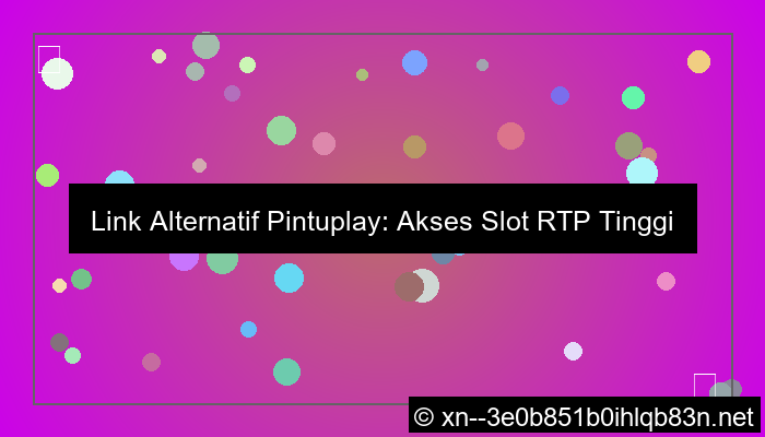 grafik link alternatif pintuplay slot rtp tinggi