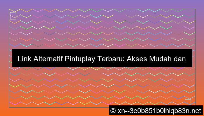link alternatif pintuplay terbaru