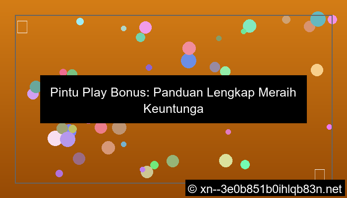gambar pintu play bonus