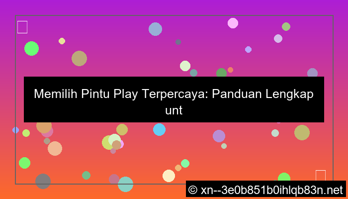 pintu play terpercaya