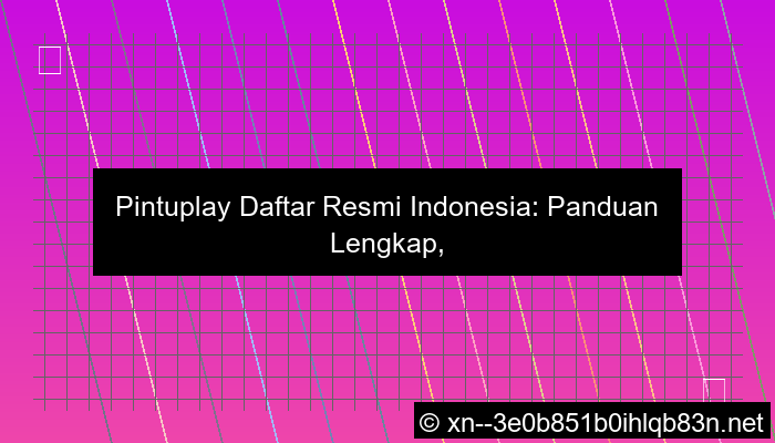 visual pintuplay daftar resmi indonesia