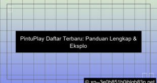 pintuplay daftar terbaru