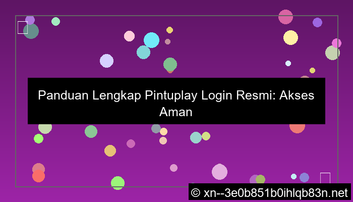 pintuplay login resmi