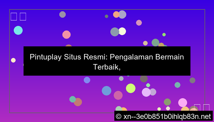 pintuplay situs resmi