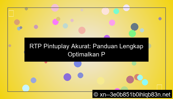 rtp pintuplay akurat