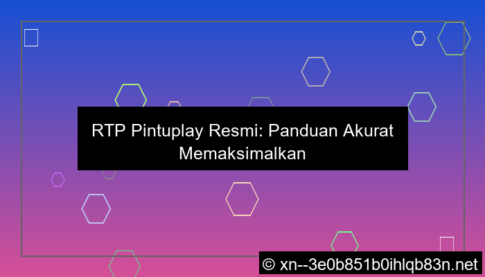 visual rtp pintuplay resmi