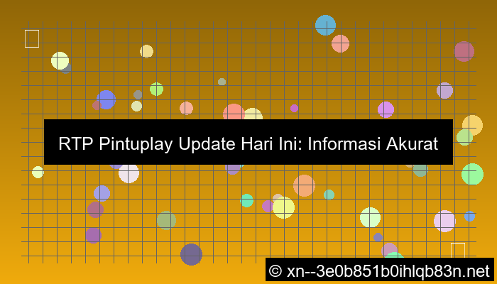 ilustrasi rtp pintuplay update hari ini