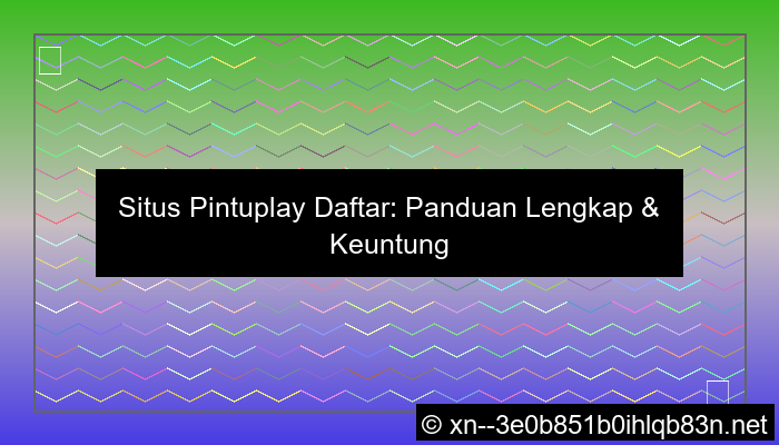 situs pintuplay daftar
