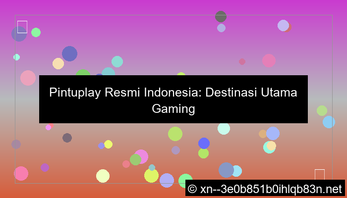 situs pintuplay resmi indonesia