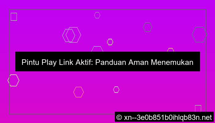 pintu play link aktif