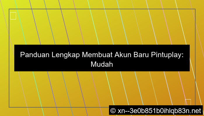 ilustrasi pintuplay akun baru