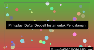 desain pintuplay daftar deposit instan