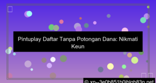visual pintuplay daftar tanpa potongan dana