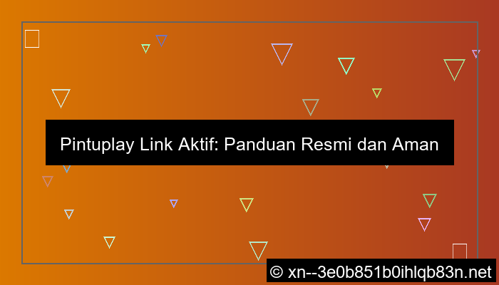 desain pintuplay link aktif
