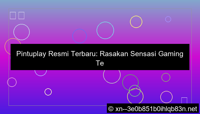 pintuplay resmi terbaru