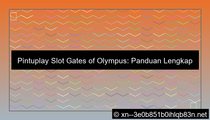 desain pintuplay slot gates of olympus