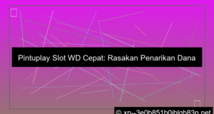 pintuplay slot wd cepat
