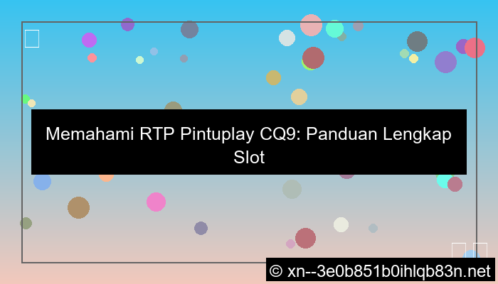 rtp pintuplay cq9