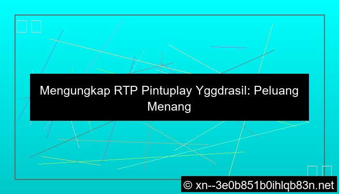 grafik rtp pintuplay yggdrasil